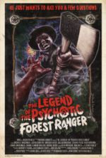 Watch The Legend of the Psychotic Forest Ranger Putlocker