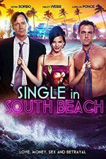 Watch Single in South Beach Online Putlocker