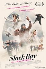 Watch Slack Bay Putlocker