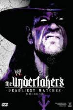 Watch WWE The Undertaker's Deadliest Matches Putlocker