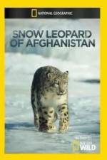 Watch Snow Leopard of Afghanistan Putlocker