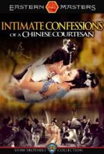 Watch Intimate Confessions of a Chinese Courtesan Online Putlocker