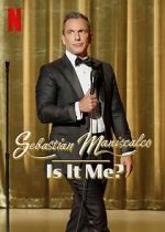 Watch Sebastian Maniscalco: Is It Me? (TV Special 2022) Putlocker