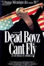 Watch Dead Boyz Can't Fly Putlocker