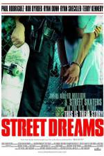Watch Street Dreams Putlocker