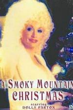 Watch A Smoky Mountain Christmas Putlocker