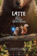 Watch Latte & the Magic Waterstone Putlocker