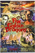 Watch Five Golden Dragons Putlocker