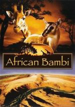 Watch African Bambi Putlocker