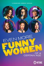 Watch Even More Funny Women of a Certain Age (TV Special 2021) Online Putlocker