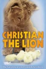 Watch Christian the lion Putlocker