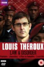 Watch Louis Theroux Law & Disorder Putlocker