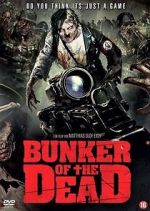 Watch Bunker of the Dead Putlocker