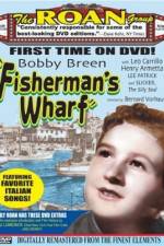 Watch Fisherman's Wharf Online Putlocker