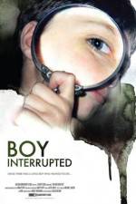 Watch Boy Interrupted Online Putlocker