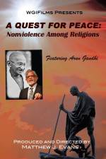 Watch A Quest For Peace Nonviolence Among Religions Online Putlocker