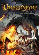 Watch Dragonfyre Online Putlocker