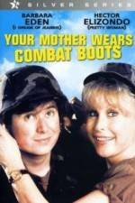 Watch Your Mother Wears Combat Boots Putlocker