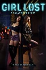 Watch Girl Lost: A Hollywood Story Putlocker