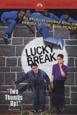 Watch Lucky Break Online Putlocker