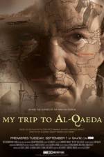 Watch My Trip to Al-Qaeda Online Putlocker