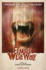 Watch Female Werewolf Putlocker