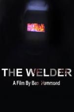 Watch The Welder Putlocker
