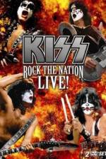 Watch Kiss Rock the Nation - Live Putlocker