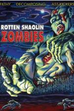 Watch Rotten Shaolin Zombies Putlocker