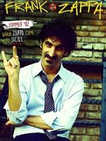 Watch Summer \'82: When Zappa Came to Sicily Online Putlocker