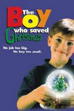 Watch The Boy Who Saved Christmas Online Putlocker