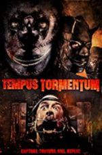 Watch Tempus Tormentum Putlocker