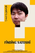 Watch Finding Satoshi Putlocker