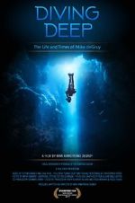 Watch Diving Deep: The Life and Times of Mike deGruy Putlocker
