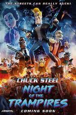 Watch Chuck Steel: Night of the Trampires Putlocker