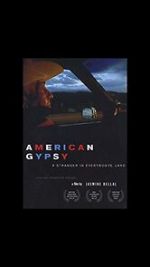 Watch American Gypsy: A Stranger in Everybody\'s Land Online Putlocker