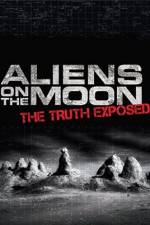 Watch Aliens on the Moon: The Truth Exposed Putlocker