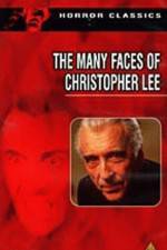 Watch The Many Faces of Christopher Lee Online Putlocker