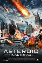 Watch Asteroid: Final Impact Online Putlocker