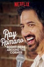 Watch Ray Romano: Right Here, Around the Corner Putlocker