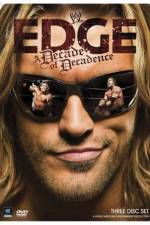 Watch WWE Edge: A Decade of Decadence Putlocker