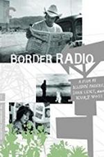 Watch Border Radio Putlocker