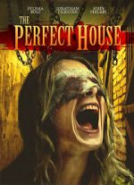 Watch The Perfect House Online Putlocker