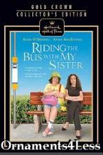 Watch Riding the Bus with My Sister Putlocker