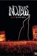 Watch Incubus Alive at Red Rocks Putlocker