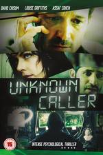 Watch Unknown Caller Putlocker