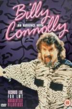 Watch An Audience with Billy Connolly Putlocker