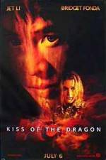 Watch Kiss of the Dragon Putlocker