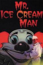 Watch Mr. Ice Cream Man Online Putlocker