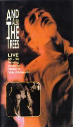 Watch And Also the Trees: Live 89-98 Online Putlocker